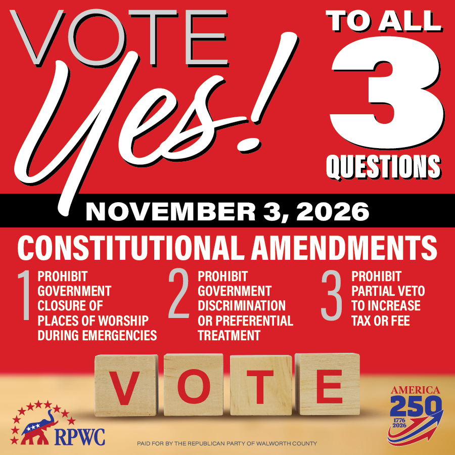 walworthgop's tweet photo. 🗳 Vote YES to all 3 questions on your ballot on November 3rd! https://t.co/XjNNcxD9ne