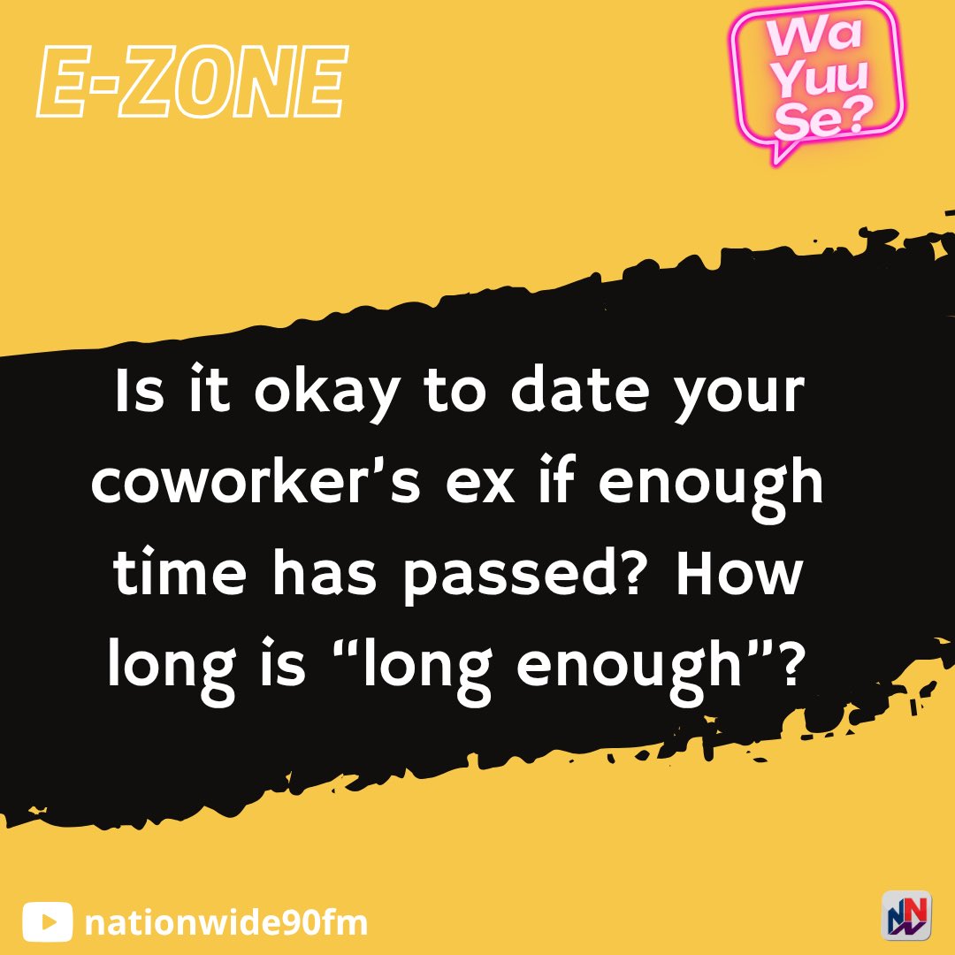 NationwideRadio's tweet photo. The E-Zone asks, “Is it okay to date your coworker’s ex if enough time has passed? How long is “long enough”?

Let us know your thoughts by commenting below. Your views will be aired during the show today, 3PM-5PM.   #nnnezone https://t.co/Ww4tzTObCR