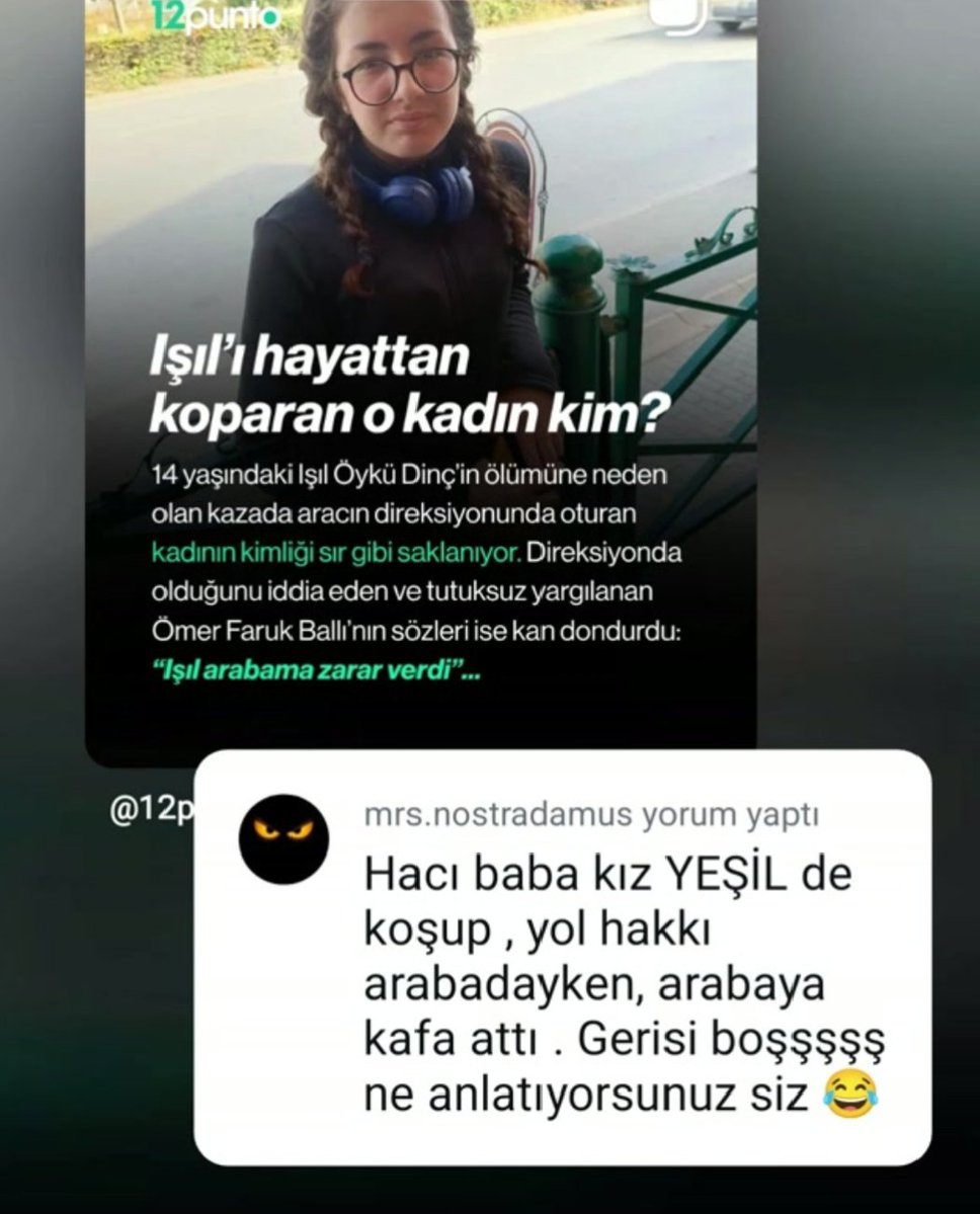 ozlemelzo10's tweet photo. 14 yaşında öldürdüğünüz bir çocuğun haberinin altına bu yorumları yapmak saf kötülük. İlk işim suç duyurusunda bulunmak olacak. Kim olduğunuzu zaten biliyorum da mahkemede tescillemek istiyorum. 

Çünkü mahkemede karısının suçunu üstlenen sanık "ben kıza çarpmadım kız arabama çarptı arabamda hasar oluştu" demişti. 

Sayın Adalet Bakanım @abakingurlek bu piskolojik işkence ne zaman sona erecek? Tehdit edenler bulunamadı, kızıma iftira atan bu hesaplar bulunamıyor? Adaletimiz henüz sağlanmadı. Bir anne olarak daha ne kadar acı çekmeliyim? 

#ışılöyküdinçiçinadalet