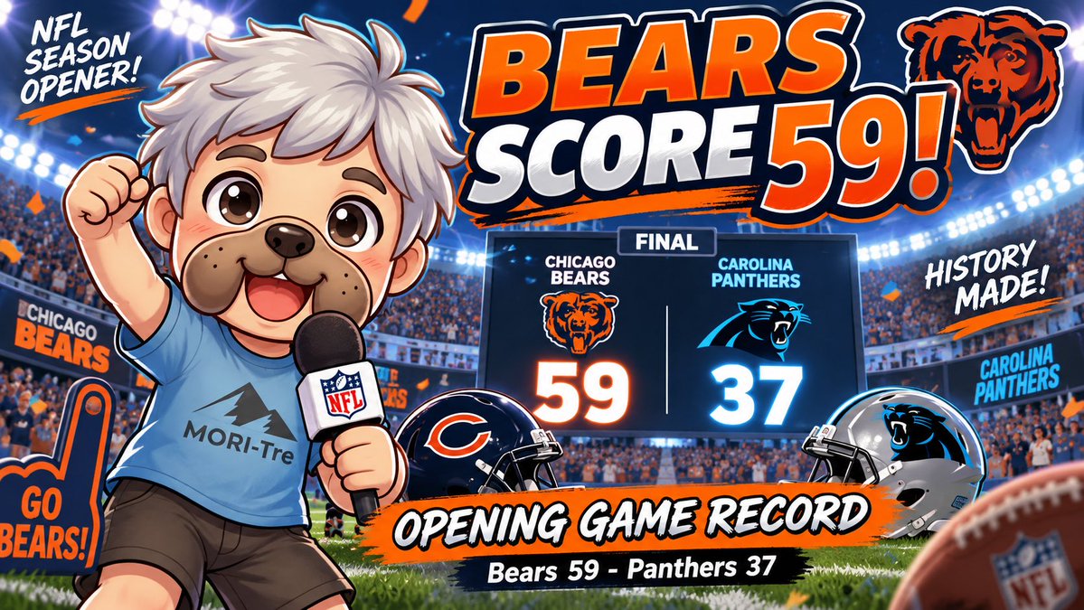 MORIDOG_01's tweet photo. 🏈🔥 59 POINTS. ONE HISTORIC OPENER.

The Chicago Bears exploded for 59 points against the Panthers and made franchise history! 🤯🐻

Bears 59–37 Panthers

What a way to start the season.
Can Chicago keep this offense rolling? 👀
#ChicagoBears #NFL #BearsNation #NFLNews #MORIDOG https://t.co/oic33FtEqj