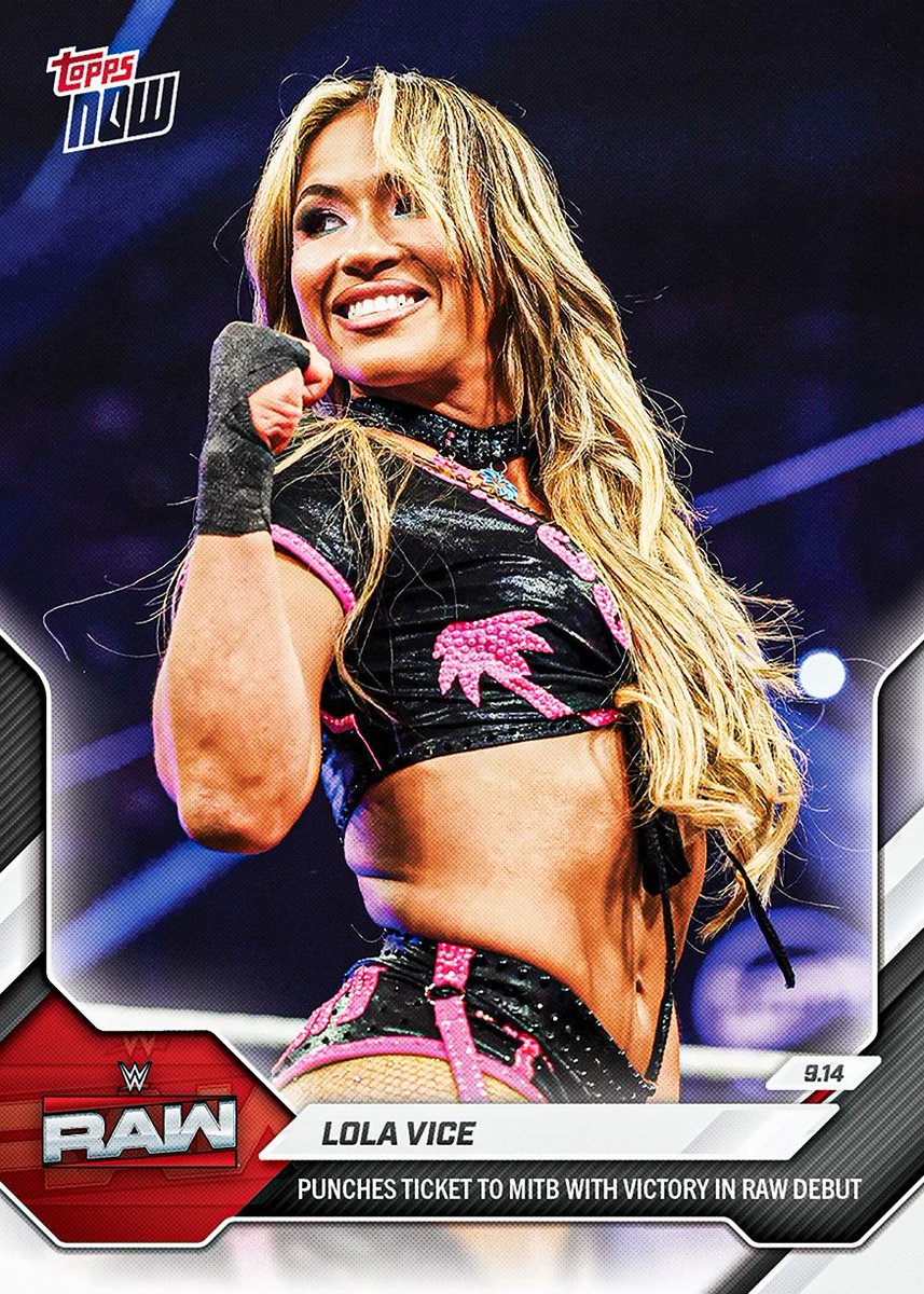 samwwesamwwe's tweet photo. New Topps NOW WWE!  

🔥 Card 100 — Lola Vice
Punches her ticket to Money in the Bank with a victory in her Raw in-ring debut.

Purchase link below 👇 https://t.co/qd1LDbw1H1