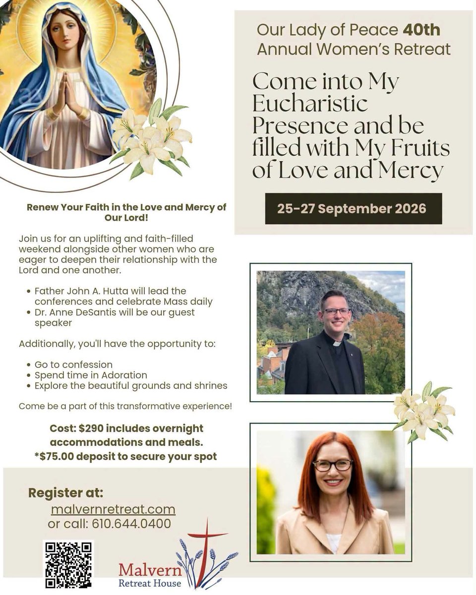 AnneDeSantis2's tweet photo. Looking forward to this wonderful retreat at the @MalvernRetreat! Learn more at the link below:
Our Lady Of Peace - 2026 - Malvern Retreat House https://t.co/O4zL4luMJ7 https://t.co/P94fUR6ZwD
