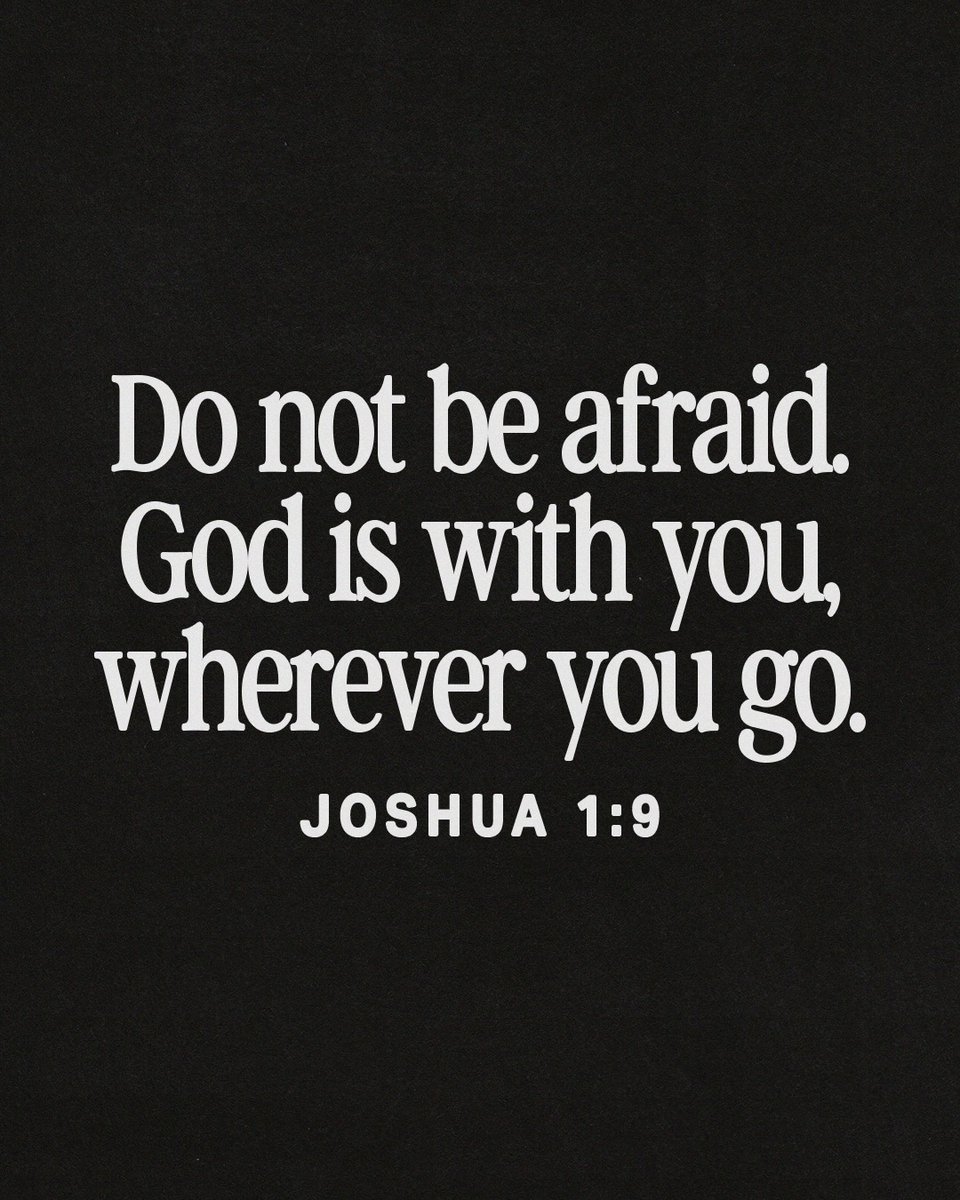 YouVersion's tweet photo. Who needs to be reminded of God’s presence today? Share this truth with them.

“𝘏𝘢𝘷𝘦 𝘐 𝘯𝘰𝘵 𝘤𝘰𝘮𝘮𝘢𝘯𝘥𝘦𝘥 𝘺𝘰𝘶? 𝘉𝘦 𝘴𝘵𝘳𝘰𝘯𝘨 𝘢𝘯𝘥 𝘤𝘰𝘶𝘳𝘢𝘨𝘦𝘰𝘶𝘴. 𝘋𝘰 𝘯𝘰𝘵 𝘣𝘦 𝘧𝘳𝘪𝘨𝘩𝘵𝘦𝘯𝘦𝘥, 𝘢𝘯𝘥 𝘥𝘰 𝘯𝘰𝘵 𝘣𝘦 𝘥𝘪𝘴𝘮𝘢𝘺𝘦𝘥, 𝘧𝘰𝘳 𝘵𝘩𝘦 𝘓𝘖𝘙𝘋 𝘺𝘰𝘶𝘳 𝘎𝘰𝘥 𝘪𝘴 𝘸𝘪𝘵𝘩 𝘺𝘰𝘶 𝘸𝘩𝘦𝘳𝘦𝘷𝘦𝘳 𝘺𝘰𝘶 𝘨𝘰." — Joshua 1:9