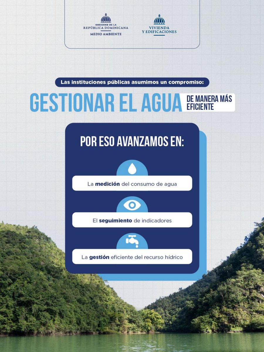 mivedrd's tweet photo. Cada gota cuenta en nuestro Gobierno Sostenible. 💧

Las instituciones públicas asumimos el compromiso de gestionar el agua de manera más eficiente, fortaleciendo la medición del consumo, el seguimiento de indicadores y la gestión responsable del recurso hídrico.

Porque el uso eficiente del agua también forma parte de una gestión pública responsable y de la construcción de un Estado más sostenible. 

#GobiernoSostenible #RDxLaNaturaleza #GestiónDelAgua #Sostenibilidad 
#GestiónPública #MedioAmbiente