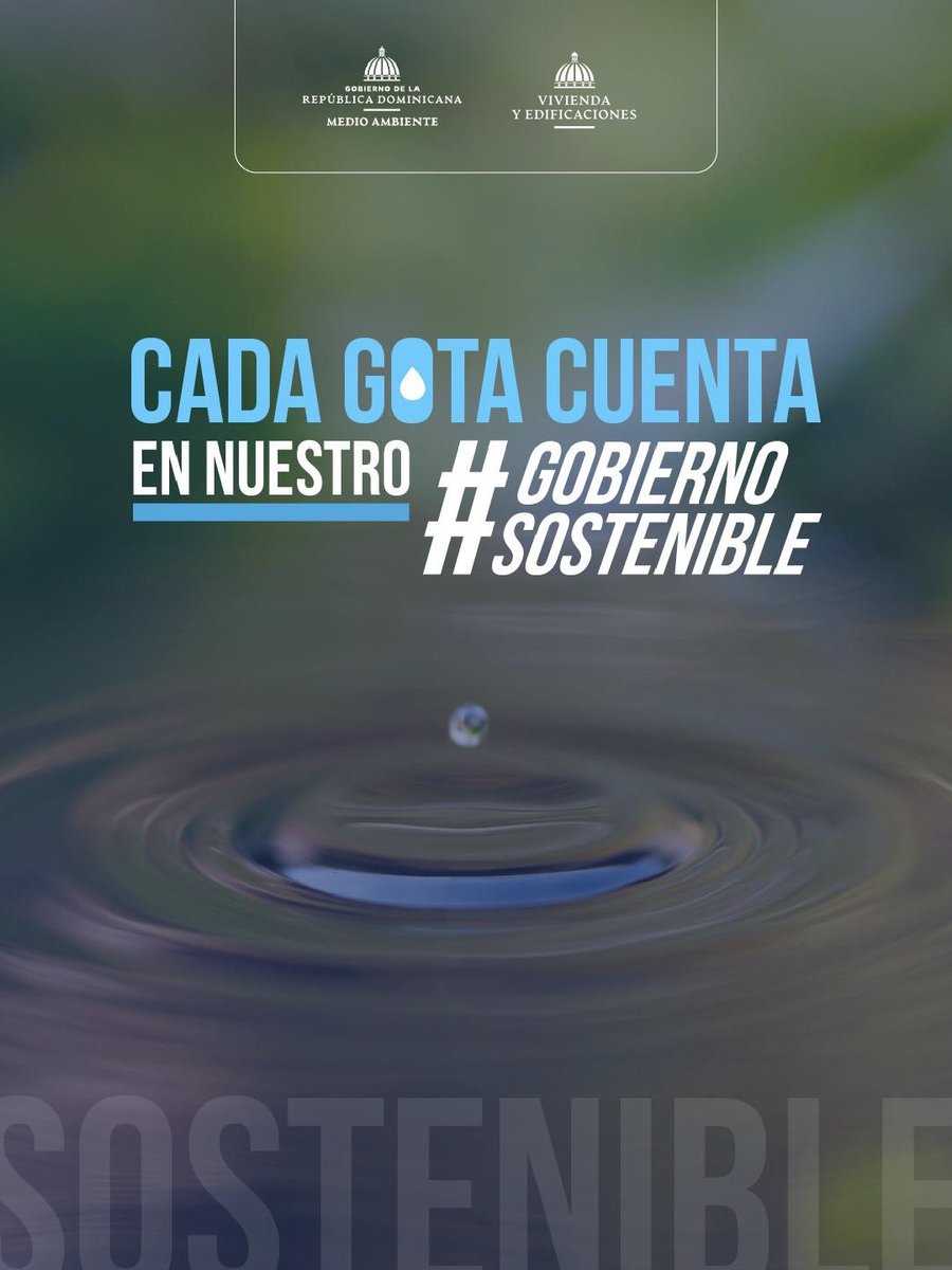 mivedrd's tweet photo. Cada gota cuenta en nuestro Gobierno Sostenible. 💧

Las instituciones públicas asumimos el compromiso de gestionar el agua de manera más eficiente, fortaleciendo la medición del consumo, el seguimiento de indicadores y la gestión responsable del recurso hídrico.

Porque el uso eficiente del agua también forma parte de una gestión pública responsable y de la construcción de un Estado más sostenible. 

#GobiernoSostenible #RDxLaNaturaleza #GestiónDelAgua #Sostenibilidad 
#GestiónPública #MedioAmbiente