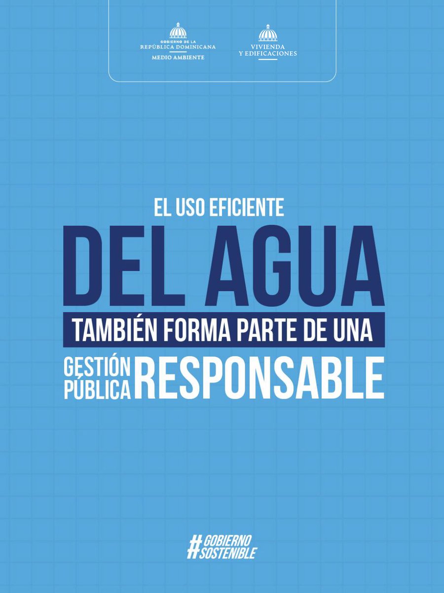 mivedrd's tweet photo. Cada gota cuenta en nuestro Gobierno Sostenible. 💧

Las instituciones públicas asumimos el compromiso de gestionar el agua de manera más eficiente, fortaleciendo la medición del consumo, el seguimiento de indicadores y la gestión responsable del recurso hídrico.

Porque el uso eficiente del agua también forma parte de una gestión pública responsable y de la construcción de un Estado más sostenible. 

#GobiernoSostenible #RDxLaNaturaleza #GestiónDelAgua #Sostenibilidad 
#GestiónPública #MedioAmbiente