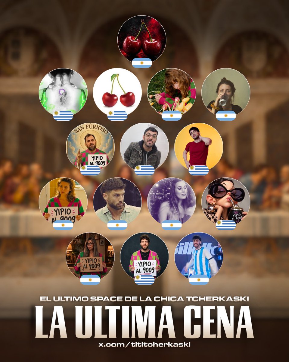 tititcherkaski's tweet photo. 🏆 LA ÚLTIMA CENA POR YIPIO AL 9009

Última cena, Último space de la temporada, Último intento.

OBJETIVO DE 100.000 VOTOS EN 12 HORAS

15 invitados que irán rotando durante las 12 horas para reventar a comprobantes de votos a YIPIO AL 9009, espero que acepten la invitación ❤️🍒

MIÉRCOLES 16 A PARTIR DE LAS 12 PM HASTA QUE CIERRE LA PLACA FINAL

VAMOS YIPIO CARAJO 🏆❤️👁️💪🏼
ARGENTINA Y URUGUAY ESTÁ UNIDA PQ TE AMA!!!

@naduspulisich @MartinTelis 
@NanyCristal @matigonz25_ @AbascalOk 
@ValUruguay @luyummi @rochicabj1905 
@clarii14_ @Aayitos @AnaMGuimaraens 
@Laura_No_Esta0 @pablo22347404 @heterocar2