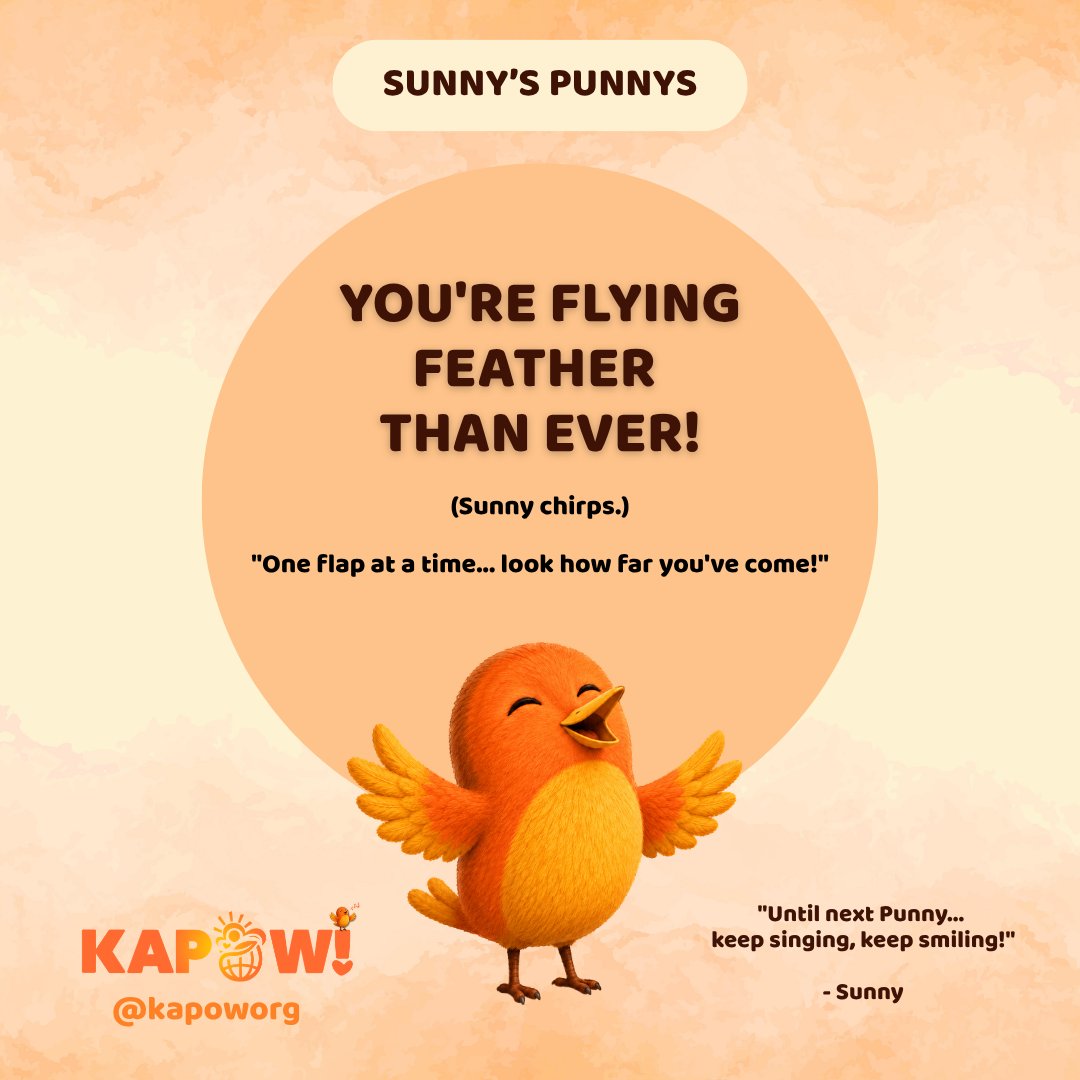 KapowOrg's tweet photo. 🐦🪶 A little midweek Sunny’s Punny for International Hawk Migration Week! 😂

YOU’RE FLYING FEATHER THAN EVER!

“One flap at a time...look how far you’ve come!” 🧡✨

Sunny is cheering you on every flap of the way! 🐦📣

#SunnysPunnys #BeKAPOW https://t.co/uSdR6XKARA