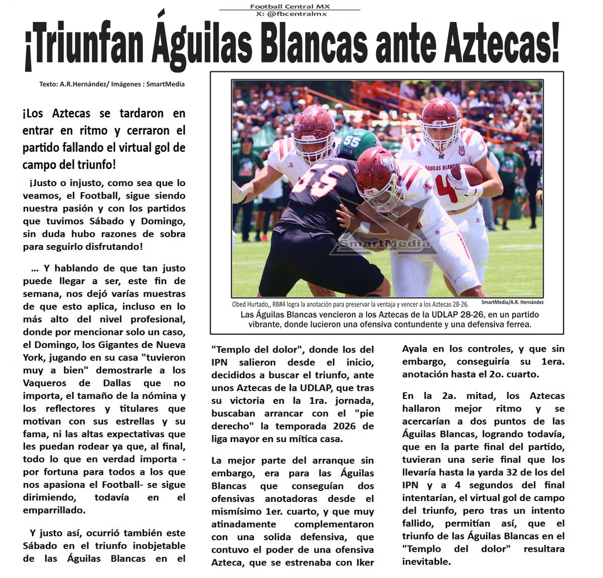 FBCentralMX's tweet photo. En el "Templo del dolor" las Águilas Blancas del IPN consiguieron un gran triunfo, mostrándose como un rival de cuidado para lo que resta de la campaña 2026 en los 14 grandes de la ONEFA.
@OnefaOficial
@Aztecasudlap
@AguilasIPN https://t.co/V4F0SPqena