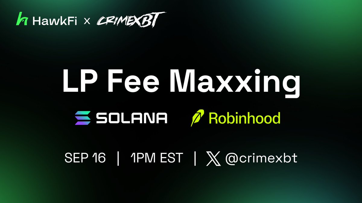 HawkFi_'s tweet photo. How to Fee Maxx your LPs on @Solana and @RobinhoodCrypto.

Catch us live on @crimexbt's stream today, 1PM EST. https://t.co/c8kicY6sqz