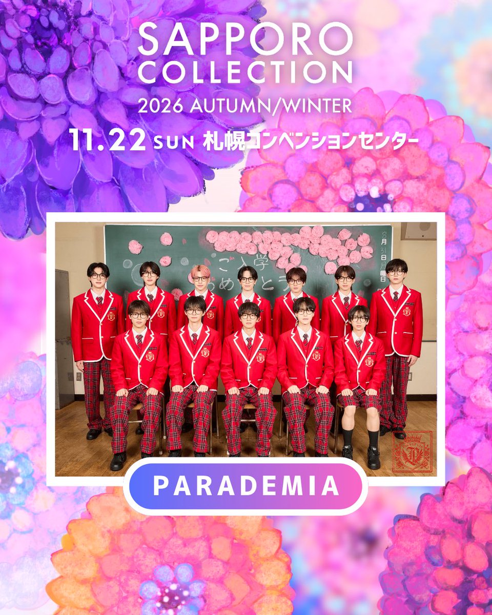 satsucolle's tweet photo. #サツコレ 2026AW🖤
2026/11/22(sun) 
＠札幌コンベンションセンター

オープニングアクトとして
#PARADEMIA 出演決定🎉
@parademia_info

▼チケット第二弾先行販売中！🎫
https://t.co/Z1hGdgKJXB
　
▼その他プレイガイドは公式HPをCHECK！
https://t.co/wOw3PXRYYq

#SAPPOROCOLLECTION https://t.co/F7ErAqBNMA
