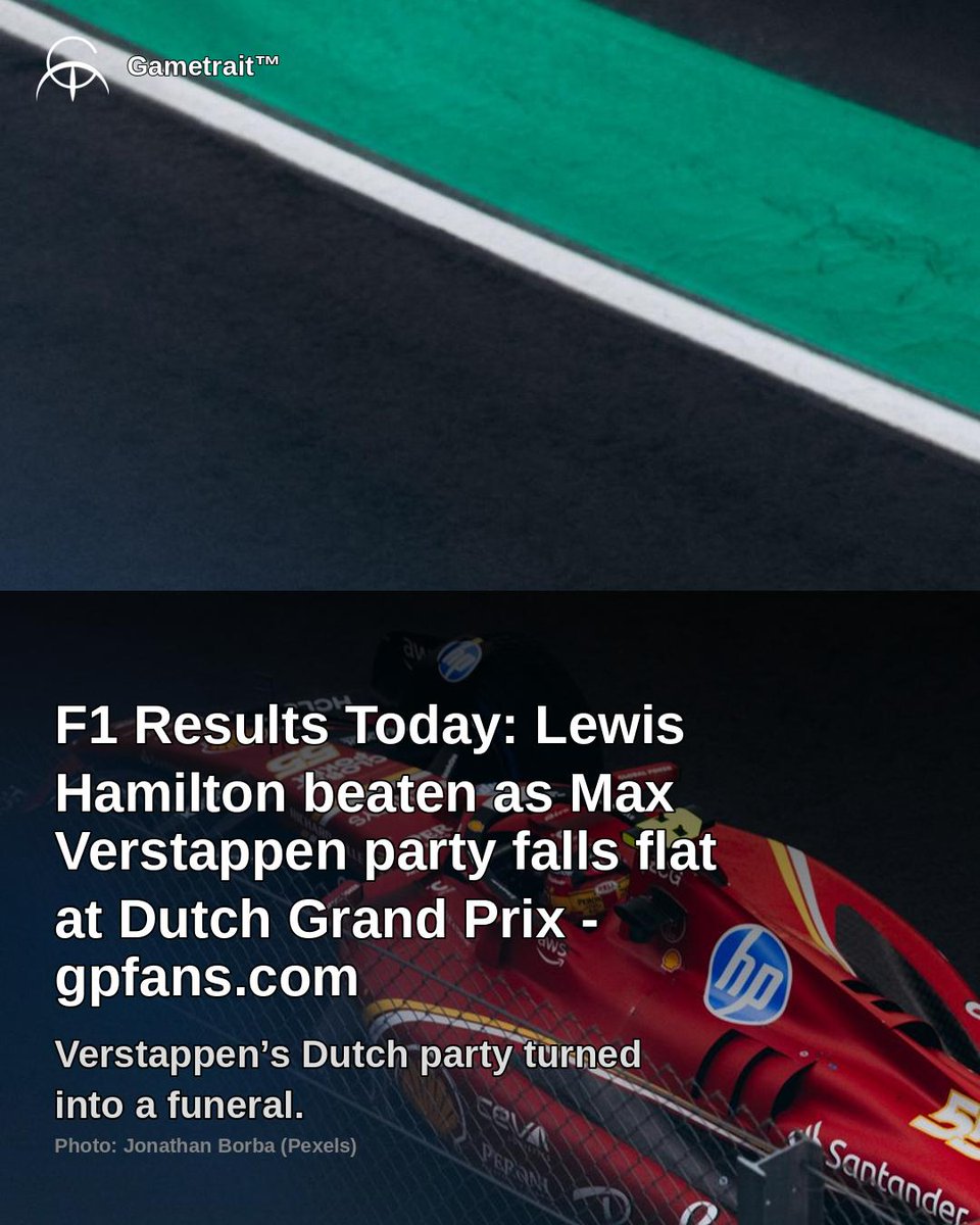 PatienceTrsj7's tweet photo. FORMULA 1 — Gametrait Intelligence

Hamilton got schooled. Verstappen’s home crowd fell flat. Our EVI saw it coming. https://t.co/EShGNU1CIK