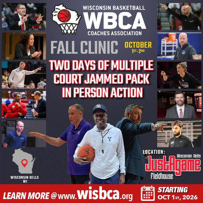 BBCoachDotCom's tweet photo. 🔥@WisBCA is putting on another epic clinic this year!
2026-27 WBCA Membership | Wisconsin Basketball Coaches Association Clinic - Oct 1st & 2nd 🏀
⚡️Register today: https://t.co/v4ThqpyeCX
#learnfromthebest #becomeyourbest https://t.co/yYnJnGWBAx