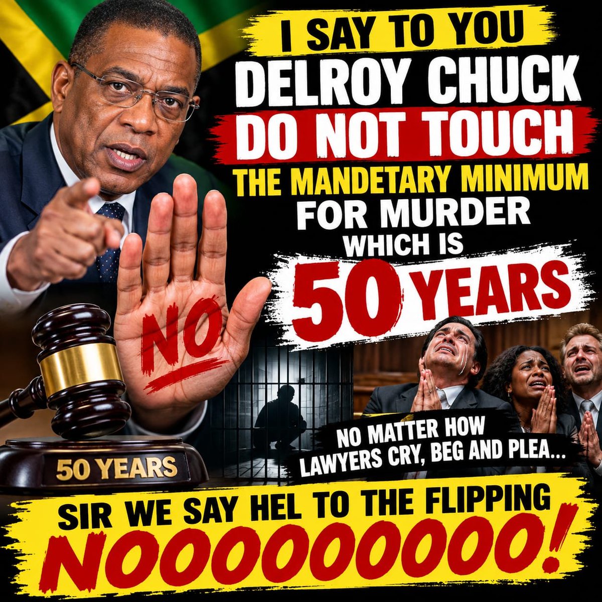 duttylaborite's tweet photo. MABE SOME  LABOURITE  WONT TELL U @Delroychuckjm  I WILL TELL U RESPECTFULLY SIR NO MATTER HOW LAWYERS BEG &amp; PLEA CHIEF JUSTICE &amp; ALL  #DONTDOIT  THIS 50 YEAR MINIMUM FOR MURDER IS A  #MASTERSTROKE  IT MUST REMAIN  WHEN JAMAICA MURDER RATE REACH BELOW 10 WE TALK UNTIL THEN #NOO https://t.co/AUT4KIU1oq