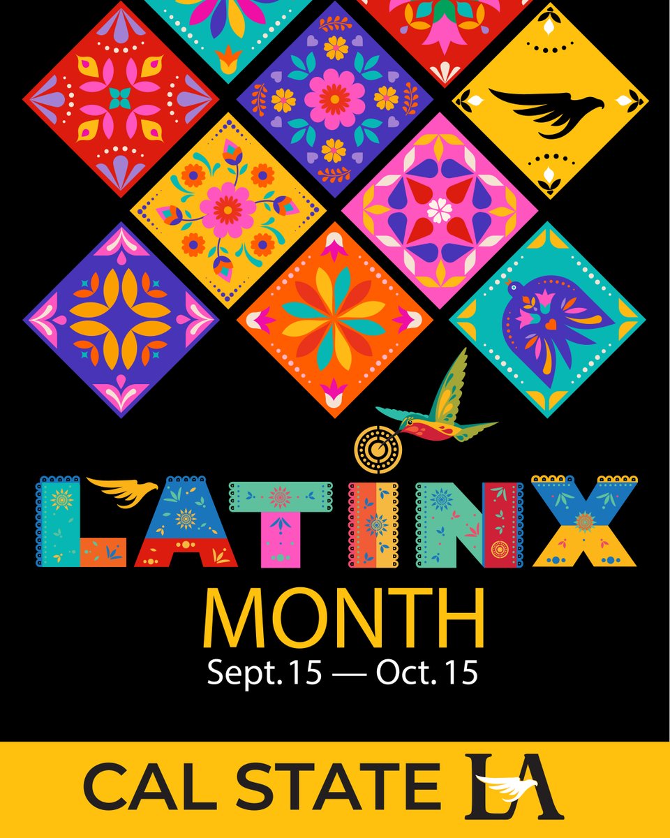 CalStateLA's tweet photo. From the traditions we carry forward to the communities we build today, #LatinxHeritageMonth is a time to celebrate the history, contributions and experiences of the Latinx community. 💛

Join us in honoring the stories that connect us, shape us and move us forward. https://t.co/fgWBCqklLQ