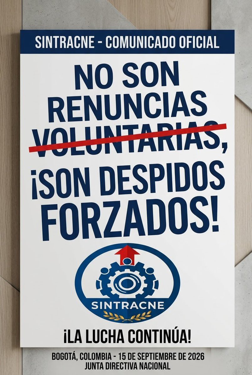 SINTRACNE's tweet photo. @CaracolRadio 🚨 #DenunciaPública | SINTRACNE se declara en pie de lucha. Evidenciamos que altos funcionarios del CNE coaccionan al personal exigiendo "renuncias voluntarias" bajo amenaza de insubsistencia.

No son renuncias: son despidos ilegales. ¡No firmes bajo presión y denuncia! ✊🔥 https://t.co/RLL38eS5gj