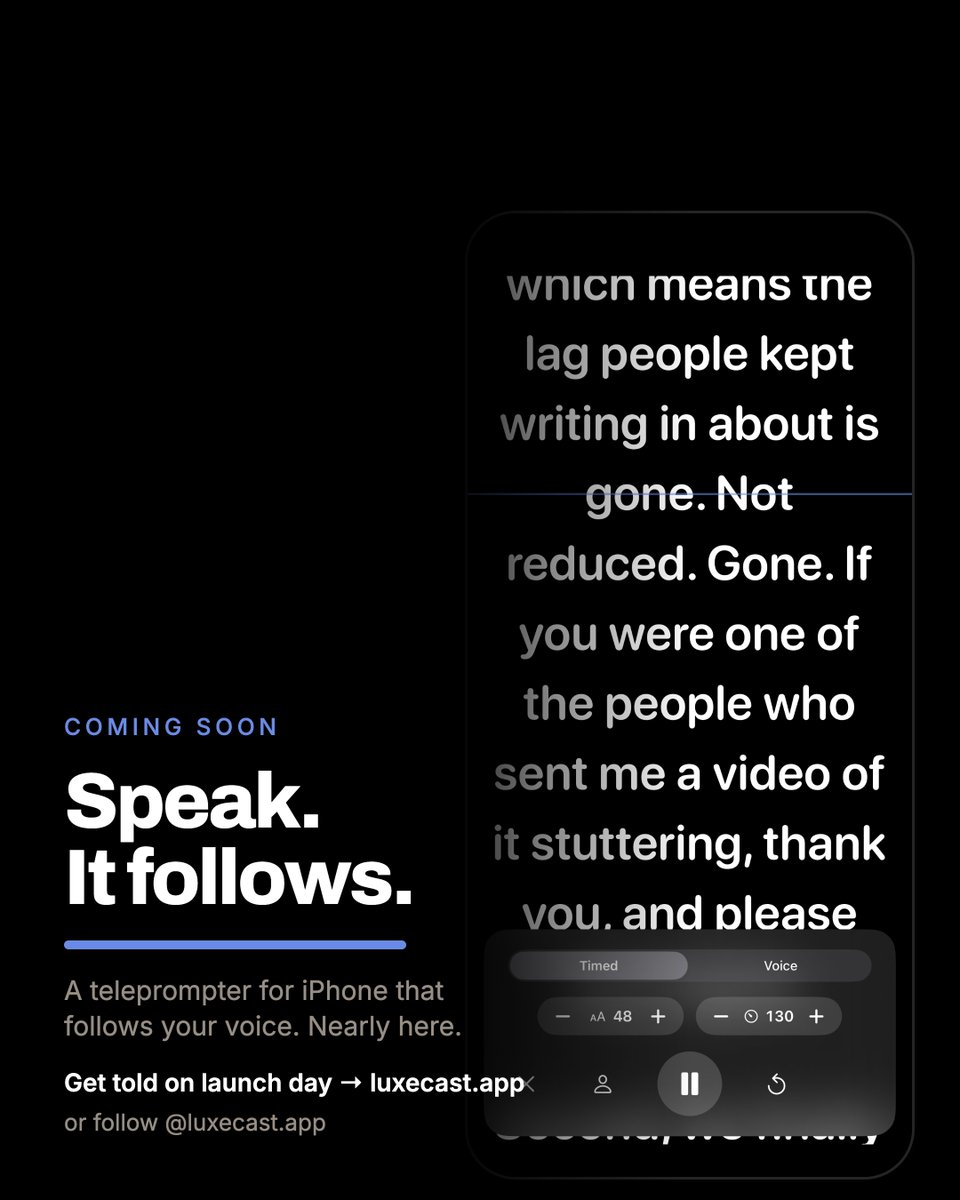 Luxecastapp's tweet photo. Luxecast is coming out soon! 

A teleprompter for iPhone that follows your voice. 

Your script scrolls at your pace instead of a preset one. Speech recognition runs entirely on the device; no audio is uploaded. https://t.co/eD7WHXLshC https://t.co/ZHHc1dLKe0