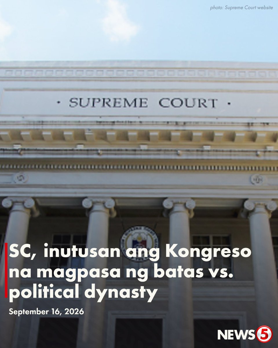News5PH's tweet photo. PAGBABAWAL SA POLITICAL DYNASTIES 

Inutusan ng Korte Suprema ang Kongreso na magpasa ng batas para ipagbawal ang political dynasties sa bansa.  

Ito’y matapos aprubahan ng korte ang consolidated petitions na inihain ng 1Sambayan Coalition sa pangunguna nina retired Supreme Court associate justice Antonio Carpio, retired Ombudsman Conchita Carpio Morales, at iba pang grupo.  

“The Supreme Court held that Congress's failure to do so for 39 years constitutes grave abuse of discretion,” saad ni Supreme Court Spokesperson Atty. Camille Ting.  

“Despite changes in the composition of Congress over the years, no comprehensive anti-political dynasty law has been enacted, implying either a lack of interest, avoidance for convenience, or service of self-interest,” dagdag pa niya.