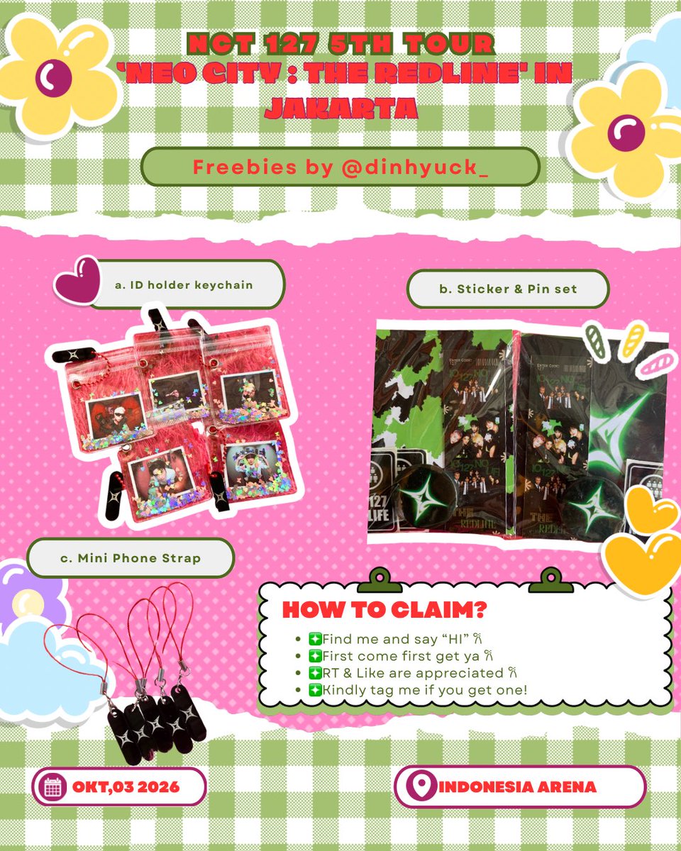 dinhyuck_'s tweet photo. 🌼NEO CITY : JAKARTA - THE REDLINE🌼

Freebies by  ˚₊‧ @dinhyuck_‧₊˚

📍Indonesia Arena
🗓️ 3rd October 2026
⚠️ Please don’t throw away or sell it

 ✦ RT &amp; like are apreciated! 💚
 ✦  Very Limited qty, first come first served 

#NCT127   #THE_REDLINE_JAKARTA https://t.co/wfezCuyfjj