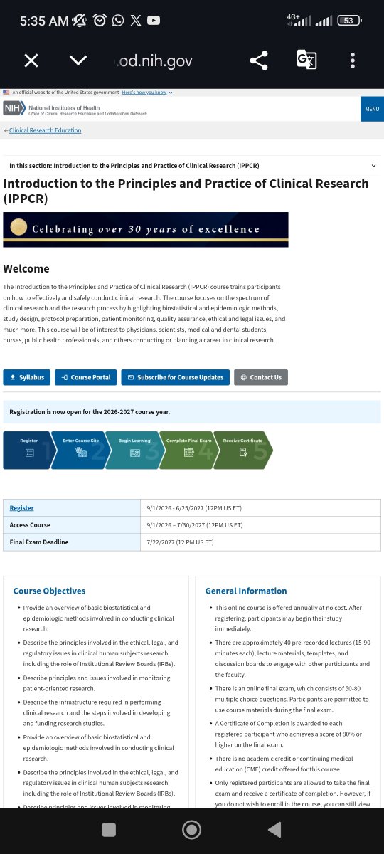 Nanyo_sae's tweet photo. There is a free online course organized in US, will you apply: 

NATIONAL INSTITUTES OF HEALTH (NIH). 🇺🇸

It’s called IPPCR — Introduction to the Principles and Practice of Clinical Research.
You’ll learn about clinical trials, study design, research ethics, biostatistics, research protocols and more.

The 2026–2027 session is currently open for registration. 

If you score 80%+ in the final exam, you can receive a Certificate of Completion.
Register here:

https://t.co/ZxLyX8XKZR