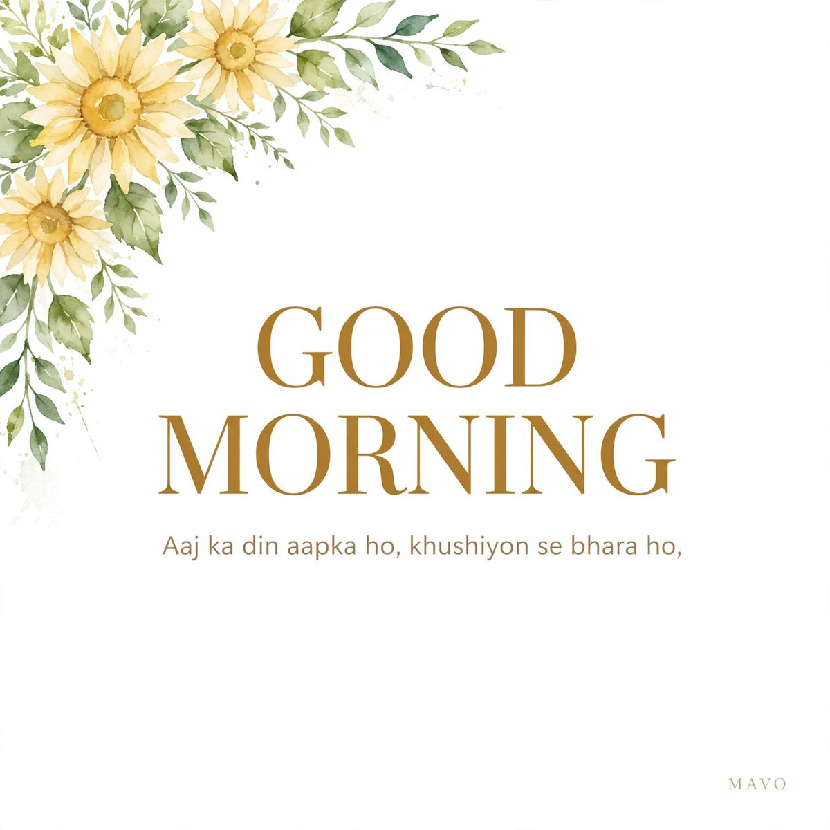 MAVO_Original's tweet photo. Good Morning Family! ☀️

Aaj ka din aapka ho, khushiyon se bhara ho,

Aap kaise ho? Comment me Good Morning likho 👇

Naya Rap Song is week aa raha hai, ready ho?

#GoodMorning #MAVO #Motivation #HindiRap #BanglaRap #MavoRap https://t.co/15mxYzJIoX