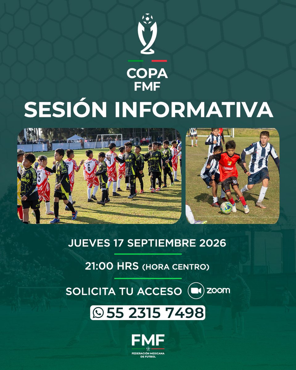 FMF's tweet photo. ¿Quieres inscribir a tu equipo en la Copa FMF?

No te pierdas nuestra Sesión Informativa 📣  
Jueves 17 de septiembre, 2026 a las 21:00 hrs. (Hora del Centro de México) Vía Zoom.

Solicita tu acceso en: 📲 https://t.co/qlIsmztbEa 

#CopaFMF https://t.co/jdiw3nrXgp