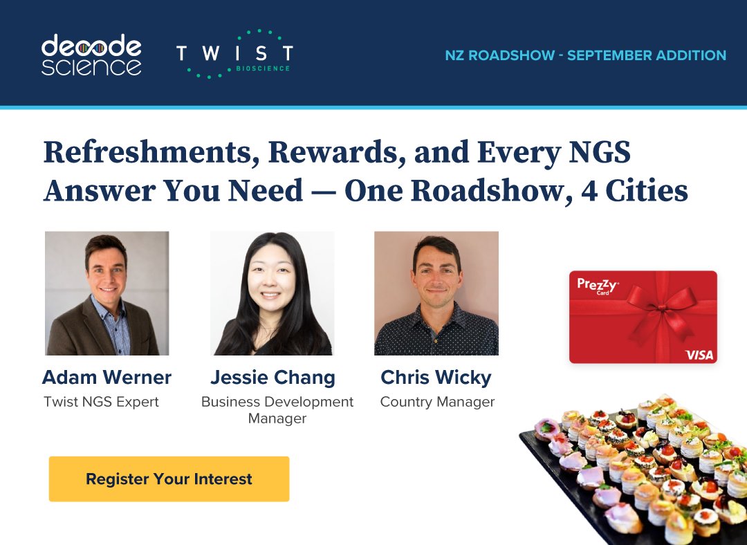 Decode_Science's tweet photo. @TwistBioscience NGS expert, Adam Werner, will be in NZ. From exome, custom panels, methylation sequencing and long-read workflows — let's talk about all.

28 Sep - 1 Oct
🎁 $50 prezzy card or a free 20K panel with a library prep kit.

https://t.co/pdzUnRdhC1

#NGS #Sequencing https://t.co/9MQhpx0Ery