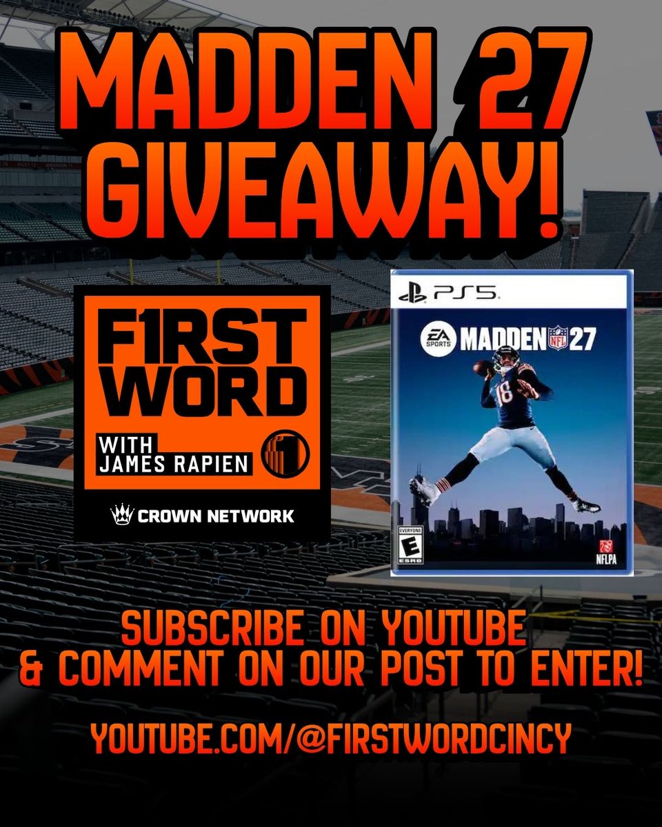 FirstWordCincy's tweet photo. 🚨Football is BACK &amp; We Are Celebrating By Giving Away MULTIPLE Copies of Madden 27! Subscribe to Our YouTube Channel: https://t.co/JDyHN7NY9U &amp; Comment Below Showing You Sub to Enter! Want Multiple Entries? Spread the Word About Our Show on IG/X/FB and Tag Us: @FirstWordCincy! https://t.co/K1cZRMBgGJ