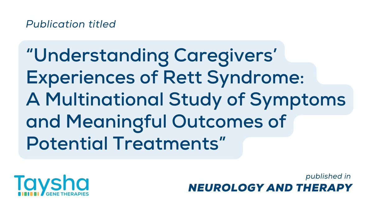 TayshaGTx's tweet photo. We're pleased to share that a peer-reviewed article highlighting the Rett syndrome caregiver experience was recently published in Neurology and Therapy by @SpringerNature. The publication explores which improvements matter most to families living with #Rettsyndrome and demonstrates that, despite the heterogeneous nature of the condition, caregivers consistently identified improvements in fine and gross motor function, greater independence and the improved ability to communicate needs as the outcomes with the greatest impact on quality of life. These findings helped shape our TSHA-102 clinical trials, ensuring outcome measures are grounded in the real-world improvements that are meaningful to caregivers and individuals living with Rett syndrome.
Click to read the article: https://t.co/0kTXiXlGZ9