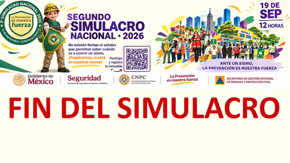 SASMEX's tweet photo. Fin del sonido oficial de #AlertaSísmica 12:01 hrs.
Fin del #SegundoSimulacroNacional2026 por escenario de #sismo
¡Prevenir es vivir! https://t.co/daVmJN8k5K