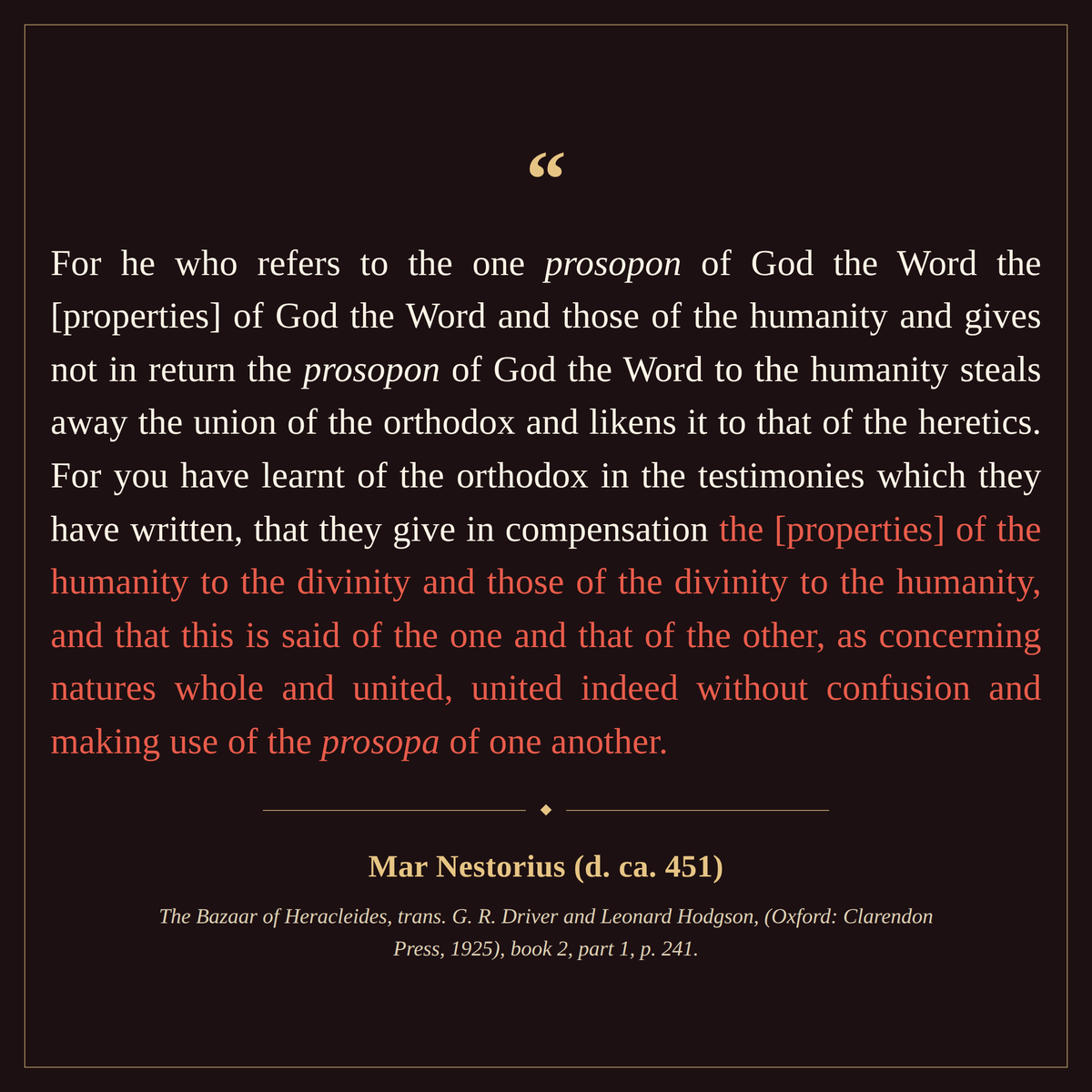 AssyrianTheo's tweet photo. This is not true. Mar Nestorius did, in fact, teach the communication of properties. 

Agen is not being a slimeball! https://t.co/b2suHot9Ml