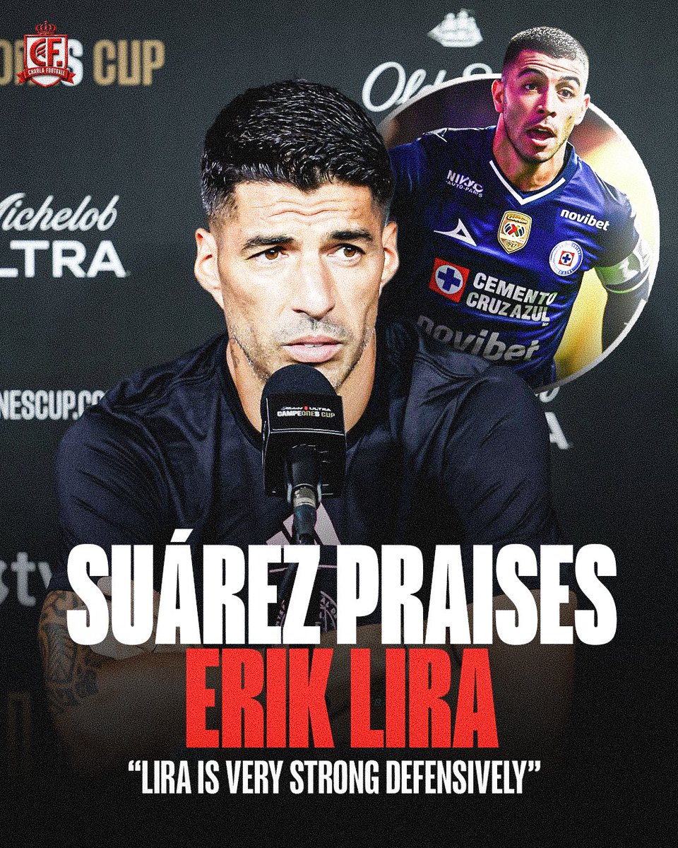 CharlaFtbl's tweet photo. 🇺🇾🔥 LUIS SUÁREZ PRAISES ERIK LIRA

Luis Suárez highlighted Cruz Azul midfielder Erik Lira ahead of the Campeones Cup.

“Lira is also a very strong player defensively.” 👀🇲🇽

ERIK LIRA IS ON SUÁREZ’S RADAR. 🔥 https://t.co/wg4EPqTmmW