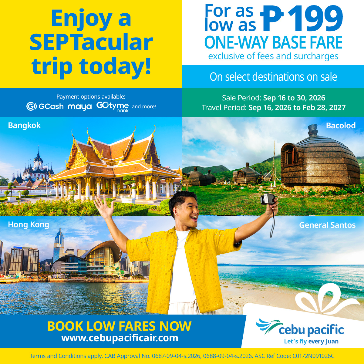 CebuPacificAir's tweet photo. DiscoBER sulit getaway this September! ✈️💛 #CEBSeatSale

Fly to select local &amp; international destinations at https://t.co/bU2K2M97fc with fares as low as ₱199 one-way base fare (excl fees)! #LetsFlyEveryJuan

Sale Period:Sep 16-30, 2026
Travel Period:Sep 16, 2026-Feb 28, 2027 https://t.co/DdDDCsZfsV