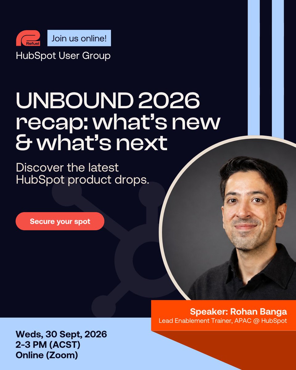 RefuelDigital's tweet photo. Join us on 30/9 for an UNBOUND 2026 recap. We are thrilled to welcome our special guest, Rohan Banga (Lead Enablement Trainer, APAC at @HubSpot), who will cut through the noise and give us a high-level tour of the newest product drops.

Secure your spot👇
https://t.co/VAu2KCa196 https://t.co/9jVuDmRMDB
