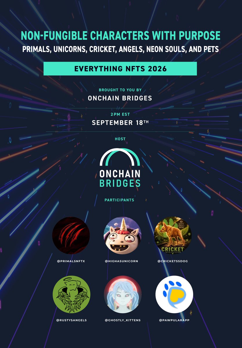 OnchainBridges's tweet photo. 🎙️ Twitter Space AMA - This Friday

Theme: Non-Fungible Characters With Purpose: Primals, Unicorns, Cricket, Angels, Neon Souls, and Pets

📅 Friday, September 18, 2026
⏰ 2 PM EST
Guests:

🦍 @PrimalsNFTx
🦄 @HighAsUnicorn
🐶 @CricketSSDog
❤️ @RustysAngels
🌈 @Ghostly_Kittens
🐾 @PawpularApp

We’re talking NFT communities, hand-drawn art, 3D digital identity, animal rescue, real-world impact, and what happens when Web3 characters become more than collectibles.
Come meet the builders, artists, communities, and one very special rescue dog behind them.
🔗 Join live: https://t.co/Yc2QcPJUkd