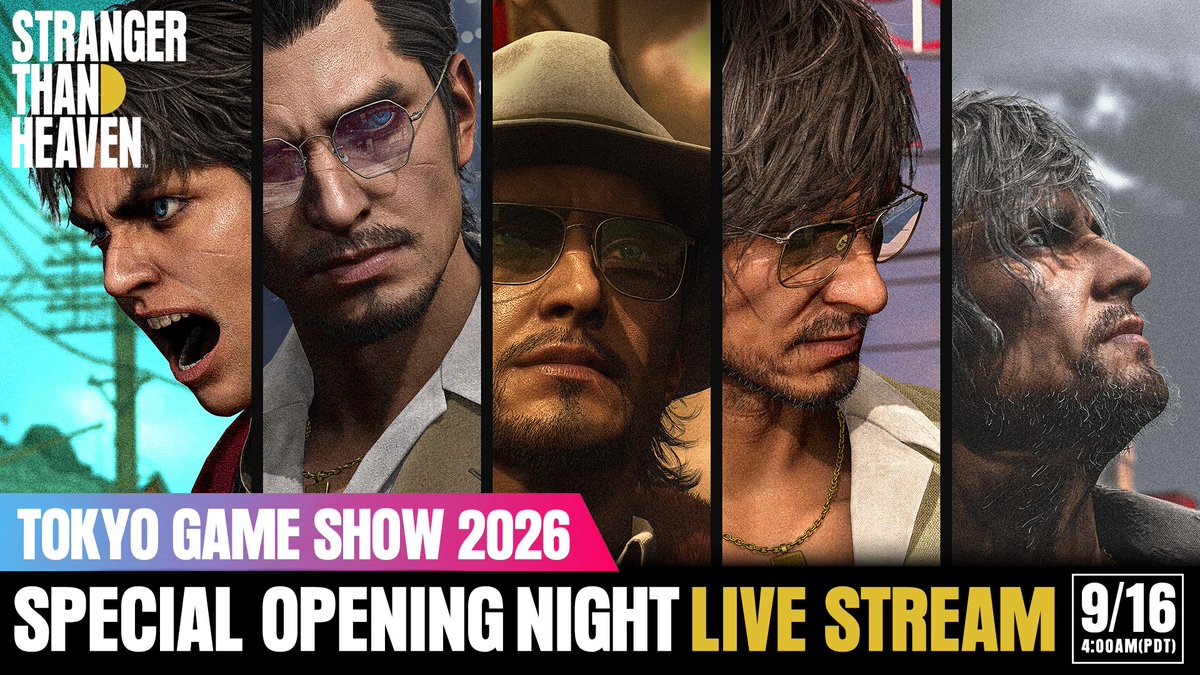 RGGStudio's tweet photo. Don't miss the STRANGER THAN HEAVEN Tokyo Game Show 2026 Special Opening Night Livestream. 

Set your alarms ► Wed, Sept. 16 at 4am PDT / 7am EDT / 12pm BST

Watch here: https://t.co/j7ccmQQbsj

Tune in for new gameplay and never-before-seen footage, featuring:
► Cityscapes & adventure showcase for Fukuoka, Hiroshima, and Osaka
► Showbiz mechanic breakdown
► Highlights from the hands-on demo direct from the TGS show floor