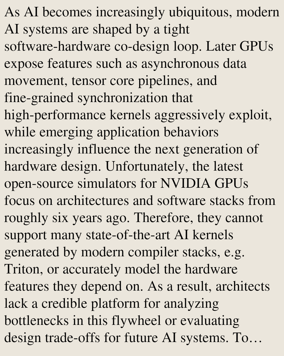 WWVY's tweet photo. FlashGPU-sim: Enabling GPU Modeling for Modern Architectures and AI Workloads

Siying Yu, Yixun Hong, Guozhi Qiu, Jingci Liu, Feng Gu, Chenbo Geng, Zhengrong Wang, Chen Zhang, Bei Yu
https://t.co/Zqirku6Fst [𝚌𝚜.𝙰𝚁 𝚌𝚜.𝙳𝙲]
💬To appear in MICRO 2026 https://t.co/47F1yHMkBL
