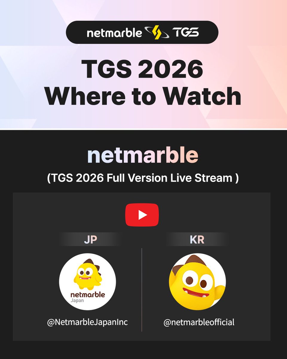 NetmarbleO's tweet photo. Netmarble X TGS 2026
Streaming Channel Guide ✨
Enjoy Tokyo Game Show online and offline!

【Netmarble Tokyo Game Show 2026 Special Site】
https://t.co/BPxXTi3fIc https://t.co/xIL1lxUA4s