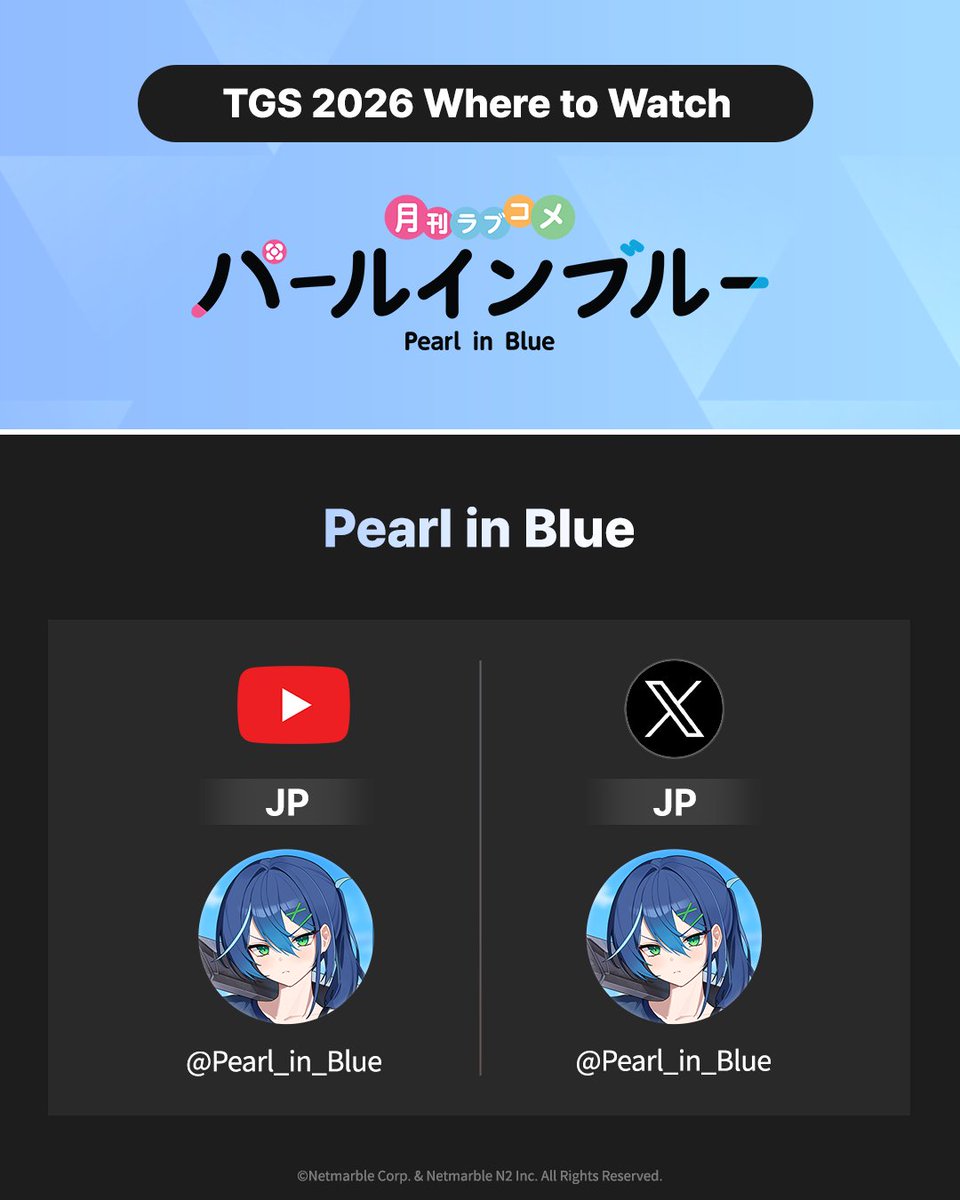 NetmarbleO's tweet photo. Netmarble X TGS 2026
Streaming Channel Guide ✨
Enjoy Tokyo Game Show online and offline!

【Netmarble Tokyo Game Show 2026 Special Site】
https://t.co/BPxXTi3fIc https://t.co/xIL1lxUA4s