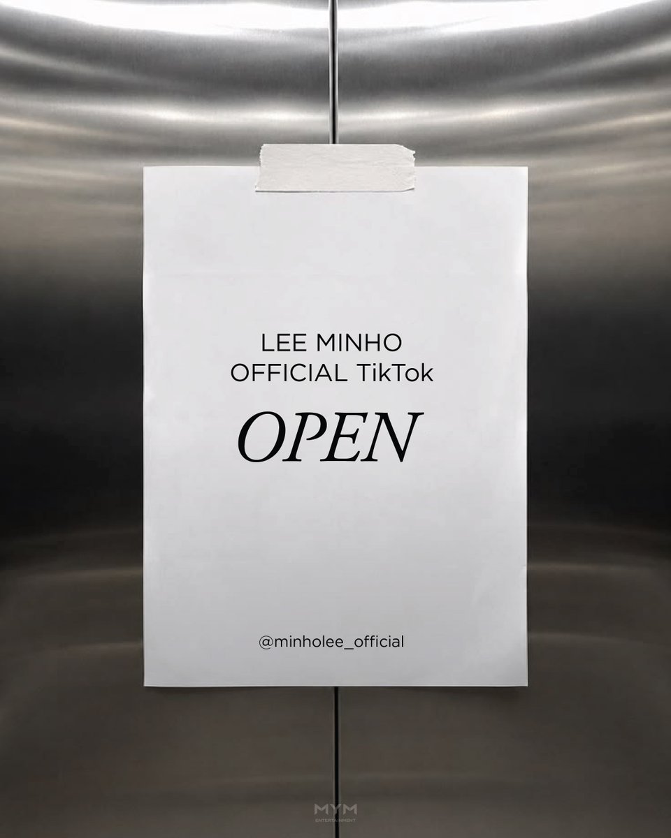 ActorLeeMinHo's tweet photo. [#LEEMINHO]

𝐋𝐄𝐄 𝐌𝐈𝐍𝐇𝐎 𝐎𝐅𝐅𝐈𝐂𝐈𝐀𝐋 𝐓𝐢𝐤𝐓𝐨𝐤 𝐆𝐑𝐀𝐍𝐃 𝐎𝐏𝐄𝐍
이민호 배우의 오피셜 틱톡 계정이 오픈되었습니다✨🎉

앞으로 틱톡을 통해 보여드릴 민호 배우의 다채로운 모습과 이야기들, 많은 관심과 사랑 부탁드립니다💕

📲 지금 바로 팔로우하세요!
📌 Official TikTok: https://t.co/mFoIyqNQfM 

𝐋𝐄𝐄 𝐌𝐈𝐍𝐇𝐎 𝐎𝐅𝐅𝐈𝐂𝐈𝐀𝐋 𝐓𝐢𝐤𝐓𝐨𝐤 𝐆𝐑𝐀𝐍𝐃 𝐎𝐏𝐄𝐍 

Lee Minho’s official TikTok account is now open!✨🎉
Please show a lot of interest and love for the diverse sides and stories of Minho that will be shared through TikTok in the future.💕

📲 Follow now!
📌 Official TikTok: https://t.co/mFoIyqNQfM

#이민호 #MINOZ #MYMENTERTAINMENT