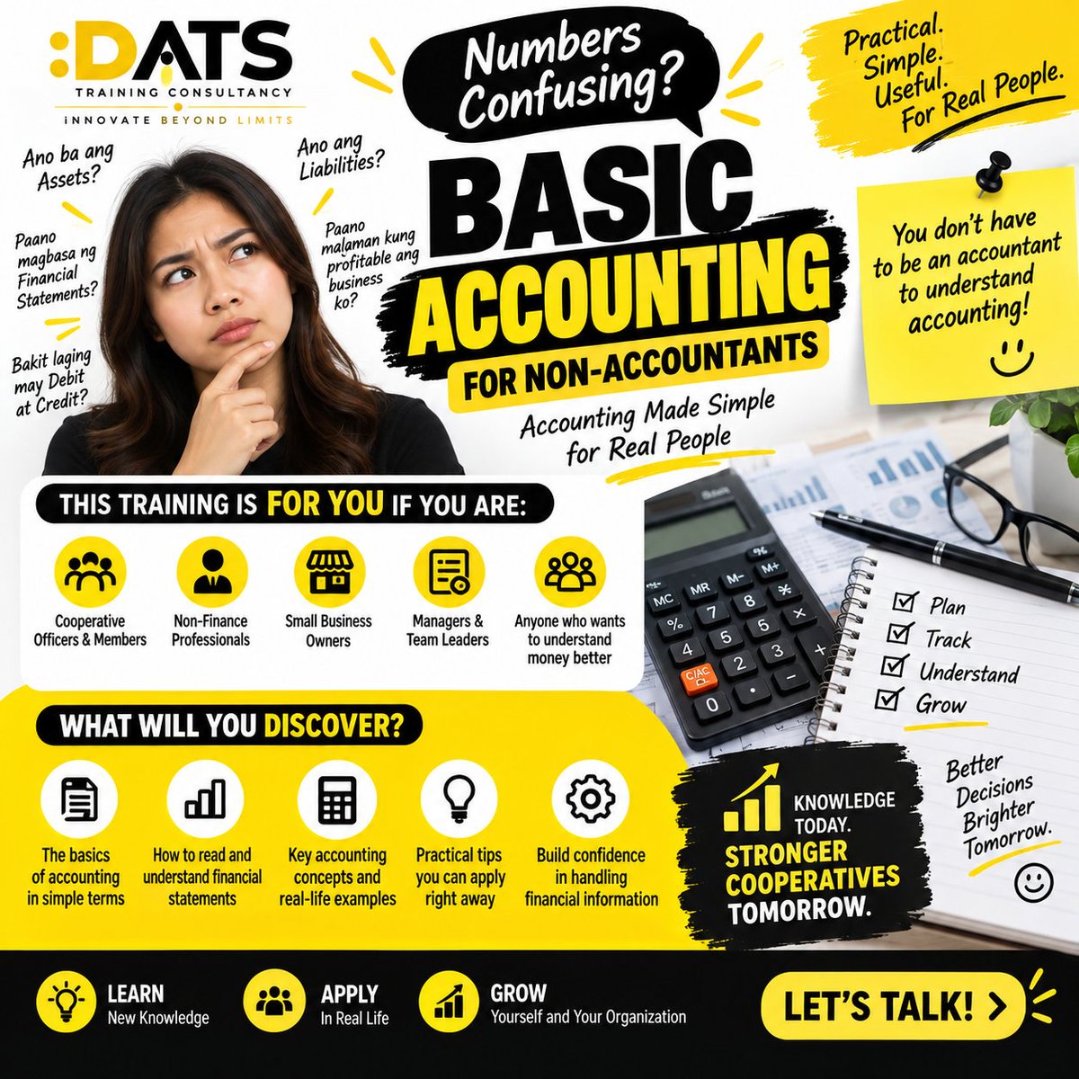 DATSTandC's tweet photo. 📊 Hindi ka accountant? No problem!

Pero alam mo ba kung ano talaga ang ibig sabihin ng Assets, Liabilities, at Profit? 🤔

Comment your answer: A, B, C, or D 👇

A. YES
B. NO
C. DEPENDE
D. 😅 “Kaya ako nag-training!”
#BasicAccounting #NonAccountants #CooperativeTraining https://t.co/3ADsD7MfHI