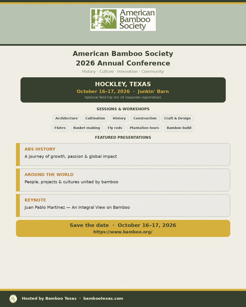 BambooTexas's tweet photo. The American Bamboo Society 2026 Annual Conference is coming to NW Houston next month!  World-class presenters and an amazing event! https://t.co/2ow0RRpvOp