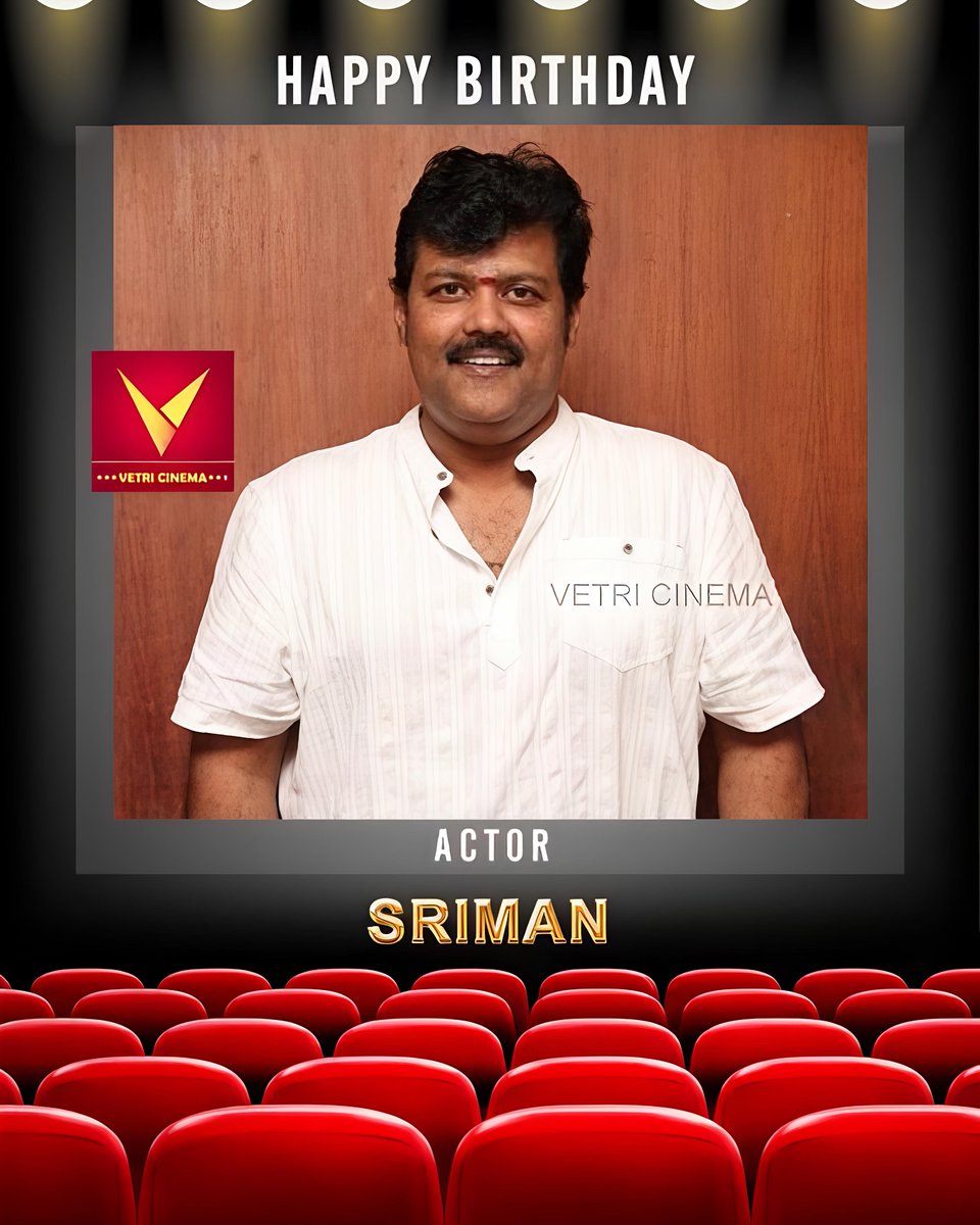 Vetricinema's tweet photo. Happy Birthday Actor Sriman Sir 🎂 💐 👑 

#ஸ்ரீமன் 
#HappyBirthdaySriman
#HBDSriman
#Sriman
#ActorSriman
#Actor https://t.co/u1KtBRX3ra