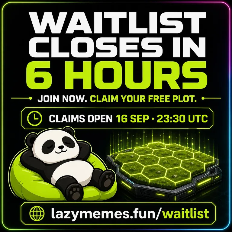 Lazymemesfun's tweet photo. Lazy Land waitlist closes in 6 hours.

Join now to secure your free plot.  
Plot claims open 16 September at 23:30 UTC.

👉 https://t.co/U8EWmNSAQo https://t.co/tehCjAak5h