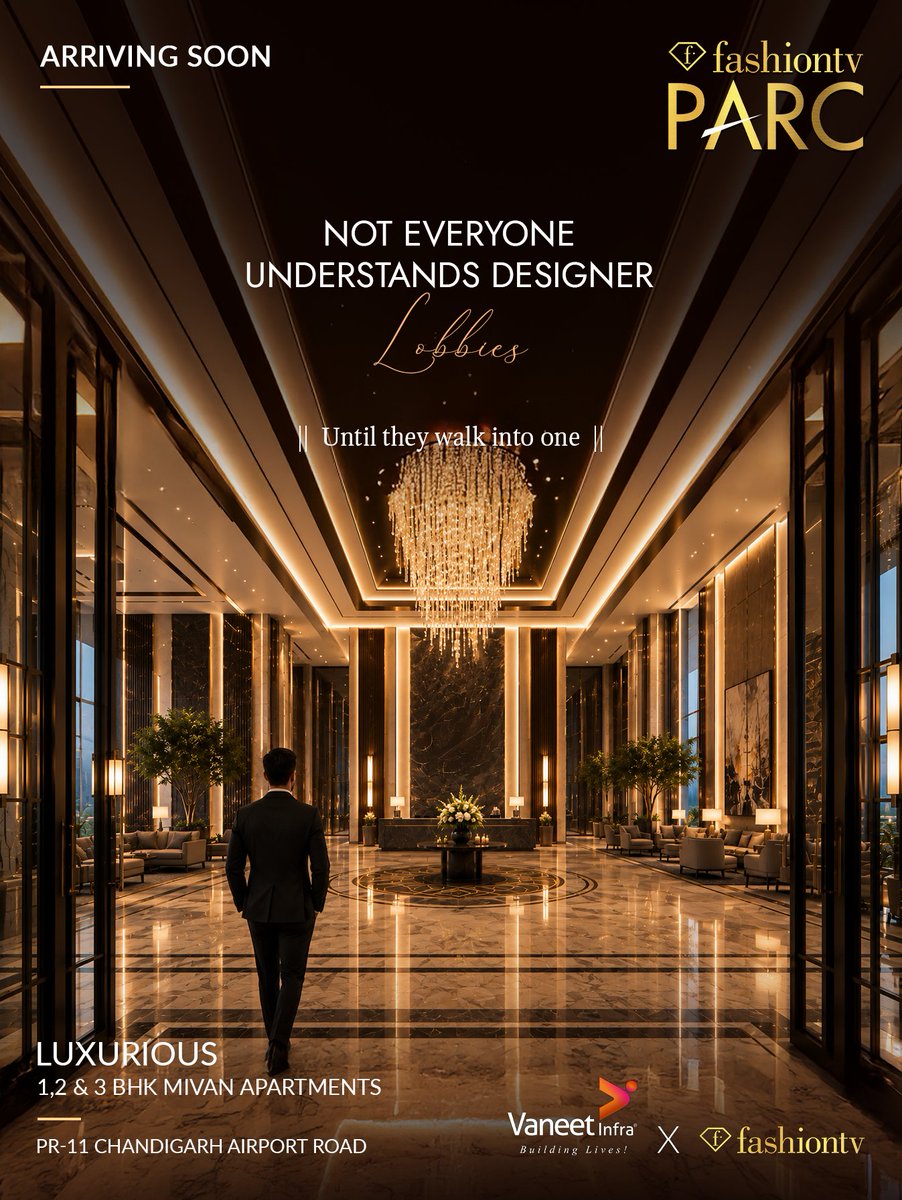 Infra_Vaneet_'s tweet photo. Some spaces don't just welcome you, they define your first impression.

At FashionTV PARC, every arrival is designed to reflect elegance, sophistication, and timeless luxury.

Arriving Soon

🔸 1, 2 &amp; 3 BHK Luxury Apartments https://t.co/wzrmDEZj72