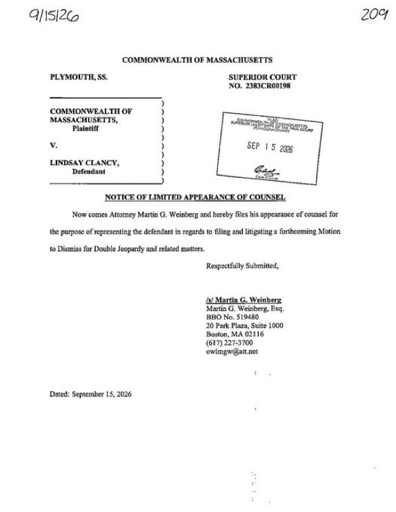 godfatherofchao's tweet photo. 🚨 Breaking News!

Lindsay Clancy has filed a new attorney today, September 15th.

The new attorney, Martin G. Weinberg, has entered the case specifically to handle the defense’s upcoming double-jeopardy argument.

Weinberg’s limited appearance today indicates that he will represent Lindsay Clancy in filing and litigating a Motion to Dismiss for Double Jeopardy and related matters.

This filing doesn’t suggest that Kevin Reddington is being replaced. Weinberg is joining the case solely to address this constitutional issue.

While the actual motion to dismiss hasn’t been filed yet, Weinberg’s filing confirms that it’s coming.

The defense plans to argue that the mistrial should not have been declared and that retrying Clancy would violate the Double Jeopardy Clause.