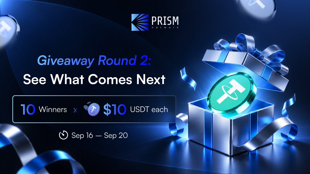 PrismNetwork_io's tweet photo. #PrismNetwork Giveaway Round 2: See What Comes Next  🔮

Signals are everywhere. The edge is in knowing what matters.

We’re kicking off another 5-day community campaign for everyone following #PrismNetwork and the evolution of AI-powered strategy infrastructure.

How to participate 👇

✦  Follow @PrismNetwork_io
✦  Like & comment with #PrismNetwork + your EVM wallet address
✦  QT this post with your thoughts on AI-powered strategies
✦  Join our community: https://t.co/FoEJ1Uew9P

🎁 10 Winners · 10 USDT Each
📅 Sep 16 – Sep 20
Bring your perspective.

Share your signal.
And stay close to what we’re building.

5 days. Your move starts here.

#PrismNetwork #AI #Web3 #Giveaway