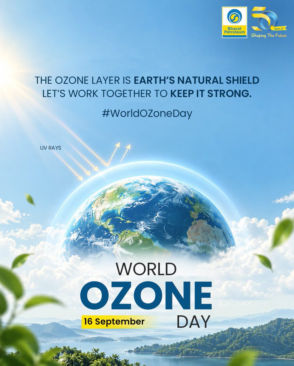 Bpclmrefinery55's tweet photo. The ozone layer is Earth’s natural shield, protecting life from harmful UV radiation. This World Ozone Day, let’s come together to protect, preserve, and strengthen the shield that protects us all. 🌍💙
#WorldOzoneDay #OzoneLayer #ProtectOurPlanet #Sustainability #BharatPetroleum https://t.co/QiVxI9fffA