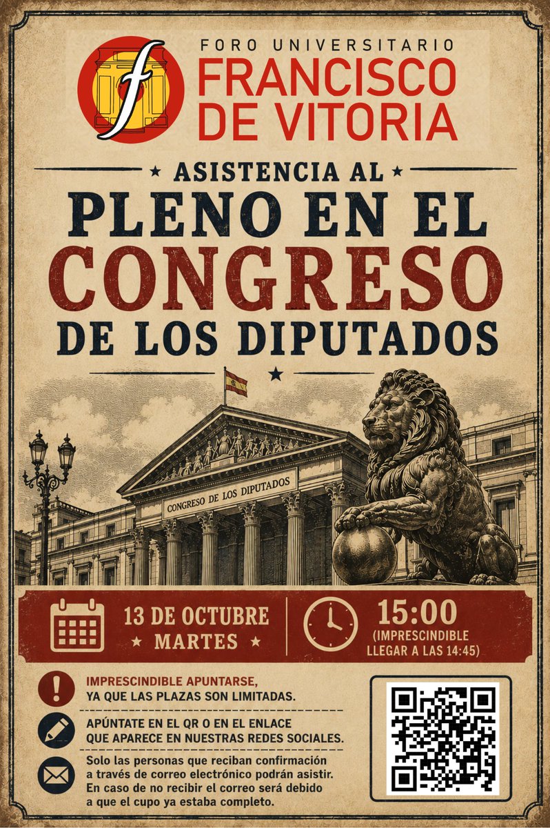 Foro_fv's tweet photo. 🏛️ PLENO EN EL CONGRESO DE LOS DIPUTADOS
Ya están abiertas, desde hoy 16 de septiembre, las inscripciones para asistir a un Pleno del Congreso de los Diputados.
Link: https://t.co/akQzpuYyhn
📅 13 de octubre
🕒 15:00 h — llegada imprescindible a las 14:45 h.
🎟️ Plazas Limitadas https://t.co/e1riDO5zPo