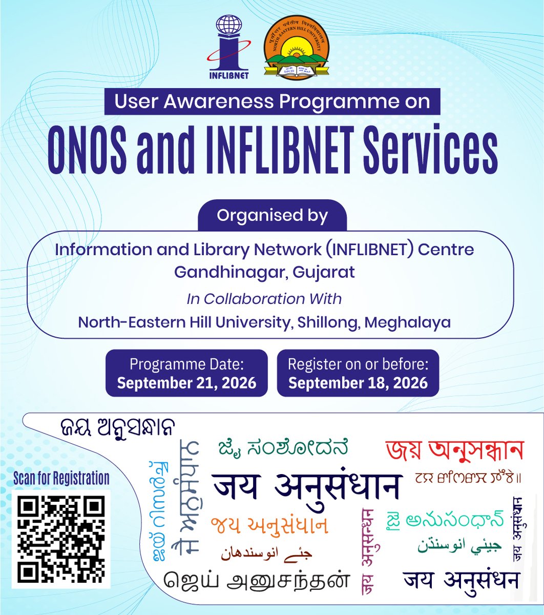 INFLIBNET's tweet photo. INFLIBNET Centre, Gandhinagar with North-Eastern Hill University (NEHU), Shillong, are organising a User Awareness Programme on #ONOS and INFLIBNET Services on September 21, 2026, at @nehu_shg. Register on or before: September 18, 2026. Registration Link: https://t.co/Shw2LnEIEF https://t.co/A8grHhu6zT